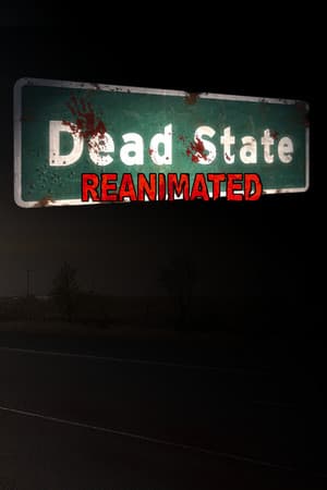 Dead State: Reanimated