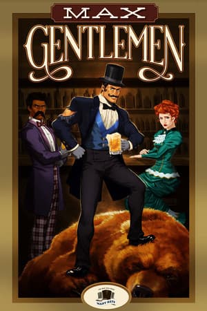 Max Gentlemen