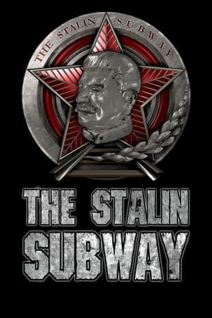 The Stalin Subway
