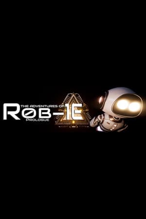 The Adventures of Rob-1E