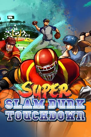 Super Slam Dunk Touchdown