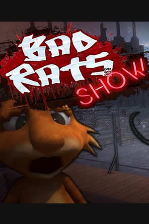 Bad Rats Show