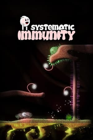 Systematic Immunity