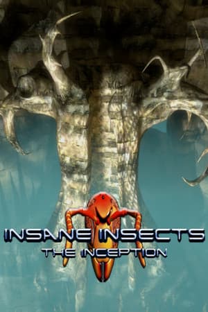 Insane Insects: The Inception