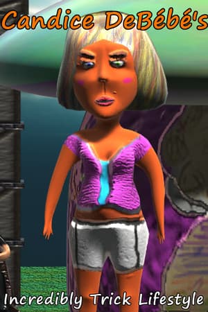 Candice DeBébé's Incredibly Trick Lifestyle