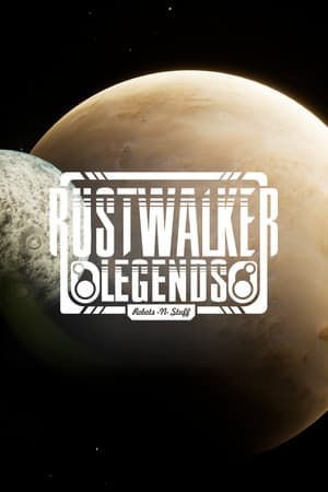 Rustwalker Legends