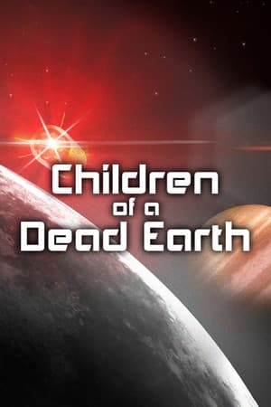 Children of a Dead Earth