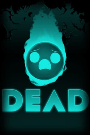 Dead