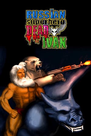 Russian SuperHero Dead Ivan