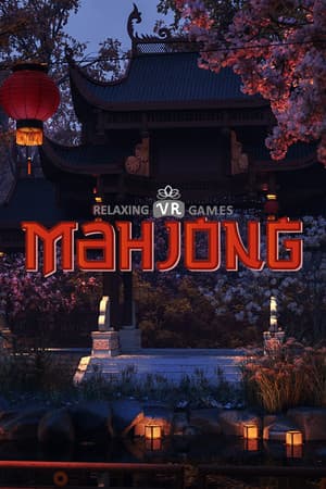 Relaxing VR Games: Mahjong