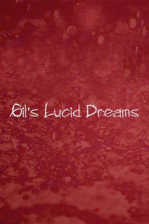 Gil's Lucid Dreams