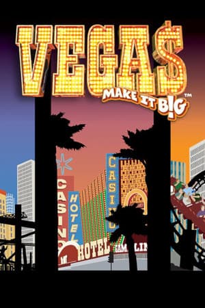 Vegas: Make It Big™