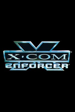 X-COM: Enforcer