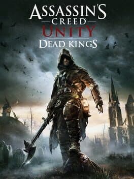 Assassin's Creed Unity - Dead Kings