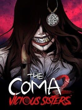 The Coma 2: Vicious Sisters
