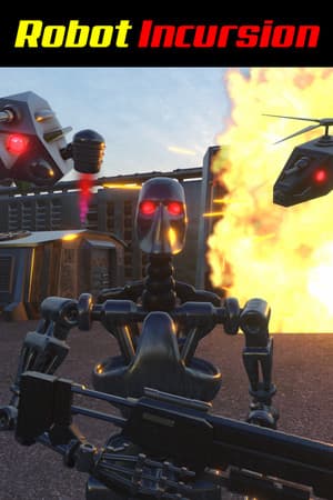 Robot Incursion